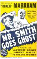 voir la fiche complète du film : Mr. Smith Goes Ghost
