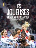 voir la fiche complète du film : Les Joueuses #paslàpourdanser