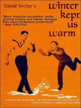 voir la fiche complète du film : Winter Kept Us Warm