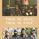 photo du film Pour de vrai, pour de faux
