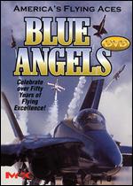 America s Flying Aces : The Blue Angels 50th Anniversary