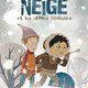 photo du film Neige et les arbres magiques