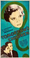 voir la fiche complète du film : Tomorrow s Children