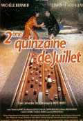 Deuxième Quinzaine De Juillet