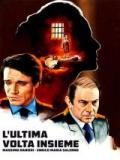 voir la fiche complète du film : L Ultima volta insieme