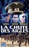 voir la fiche complète du film : La Chute des aigles