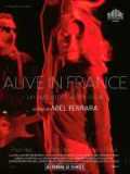 voir la fiche complète du film : Alive in France