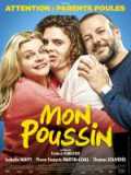 voir la fiche complète du film : Mon poussin