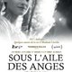 photo du film Sous l'aile des anges