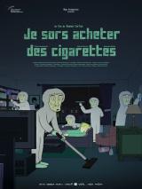 voir la fiche complète du film : Je sors acheter des cigarettes