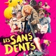 photo du film Les Sans-dents