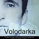photo du film Volodarka