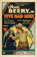 voir la fiche complète du film : Five Bad Men