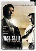 voir la fiche complète du film : Le Vase de sable