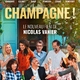 photo du film Champagne !