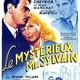 photo du film Le Mystérieux Monsieur Sylvain