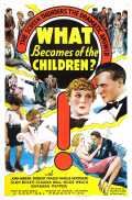 voir la fiche complète du film : What Becomes of the Children?