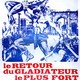 photo du film Il Ritorno del gladiatore più forte del mondo