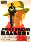 voir la fiche complète du film : Le Procureur Hallers