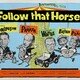 photo du film Follow That Horse!