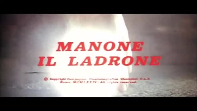 Extrait vidéo du film  Manone Il Ladrone