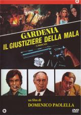 voir la fiche complète du film : Gardenia, il giustiziere della mala
