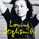 photo du film Loving Highsmith