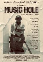 voir la fiche complète du film : Music Hole