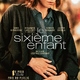 photo du film Le Sixième enfant