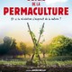 photo du film L'Éveil de la permaculture