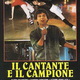 photo du film Il Cantante e il campione