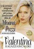 Valentina, ragazza in calore