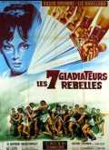 voir la fiche complète du film : Les sept gladiateurs rebelles
