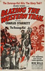 Blazing The Western Trail