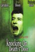 voir la fiche complète du film : Knocking on Death s Door