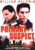 voir la fiche complète du film : Primary Suspect