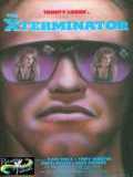 voir la fiche complète du film : The xterminator