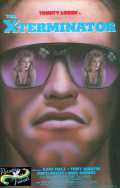 voir la fiche complète du film : The xterminator
