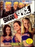 voir la fiche complète du film : Sugar & spice