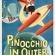 photo du film Pinocchio In Outer Space