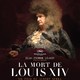 photo du film La Mort de Louis XIV