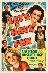 voir la fiche complète du film : Let s Have Fun