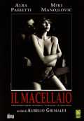 voir la fiche complète du film : Il Macellaio