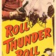 photo du film Roll, Thunder, Roll