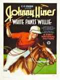 voir la fiche complète du film : White Pants Willie