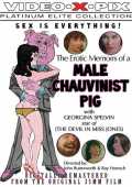 The Erotic Memoirs of a Male Chauvinist Pig