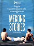 voir la fiche complète du film : Mékong Stories