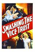 voir la fiche complète du film : Smashing the Vice Trust