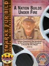 voir la fiche complète du film : A Nation Builds Under Fire