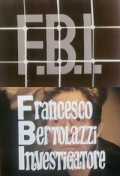 FBI - Francesco Bertolazzi investigatore